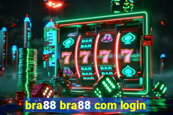 bra88 bra88 com login